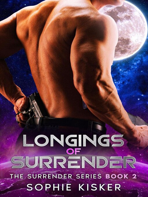 Title details for Longings of Surrender by Sophie Kisker - Available